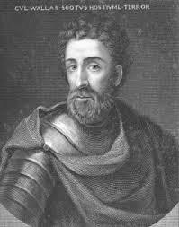 Sir William "Braveheart" Guardian of Scotland Wallace
